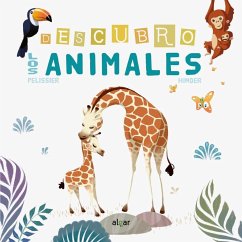 Descubro los animales - Pelissier, Jérôme; Hinder, Carine