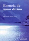 Esencia de amor divino Esencia de amor divino