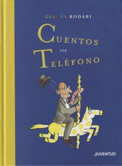 Cuentos Por Teléfono - Rodari, Gianni