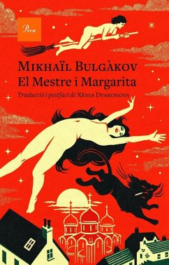 Cover El Mestre i Margarita : Traducció i postfaci de Xènia Dyakonova