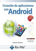 CREACION DE APLICACIONES CON ANDROID CREACION DE APLICACIONES CON ANDROID