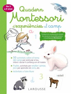 Quadern Montessori d'experiències al camp - Larousse Editorial