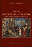 Desde Italia con amor: Aretino en la poesía española del Siglo de Oro