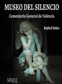 Museo del Silencio: Cementerio General de València