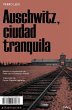 Auschwitz, ciudad tranquila - Bild 1