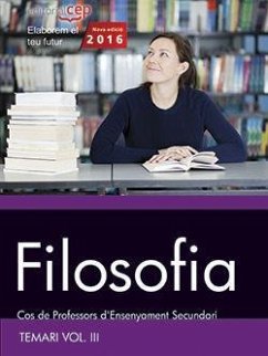 Cos de Professors d'Ensenyament Secundari, filosofia. Temari III