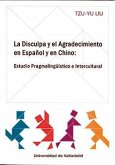 La disculpa y el agradecimiento en Español y en Chino