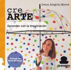 Cre ARTE : aprender con la imaginación