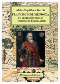 Francisco de Mendoza, un almirante por los caminos de Europa, 1596
