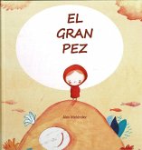 El gran pez