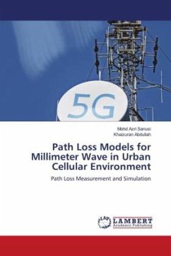 Path Loss Models for Millimeter Wave in Urban Cellular Environment