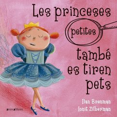 Les princeses (petites) també es tiren pets - Brenman, Ilan