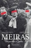 MEIRAS. UN PAZO PARA EL CAUDILLO