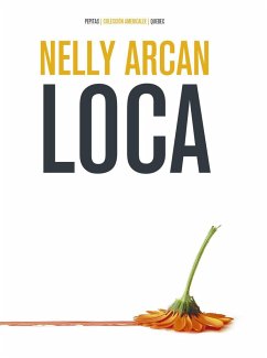 Loca - Arcan, Nelly