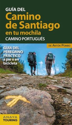 Cover El Camino de Santiago en tu mochila : Camino Portugués