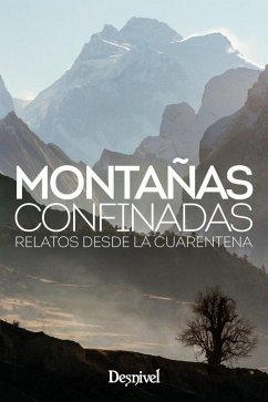 Cover Montañas confinadas : relatos desde la cuarentena