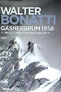 Gasherbrum 1958 - Bonatti, Walter
