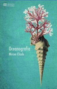 Oceanografía - Eliade, Mircea