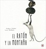 El ratón y la montaña El ratón y la montaña