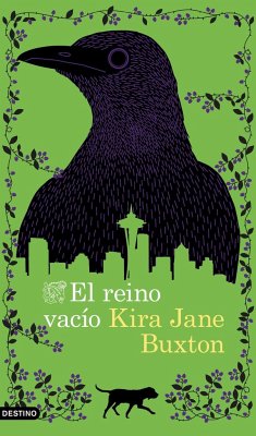 El reino vacío - Buxton, Kira Jane