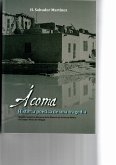 Ácoma : historia poética de una tragedia