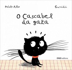 O cascabel da gata - Albo, Pablo; Nieto Guridi, Raúl; Núñez, Marisa; Pérez Antón, Pablo