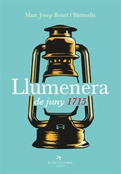 Llumenera de juny 1715 - Bonet Binimelis, Marc J.