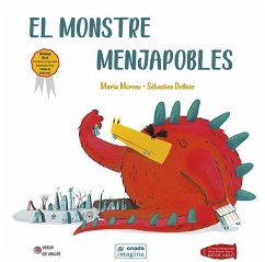 El monstre Menjapobles - Moreno Ríos, Marta; Dethise, Sébastien