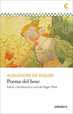 Poema del bosc - Riquer Inglada, Alejandro de; Riquer, Alexandre de