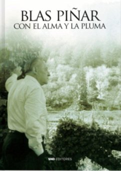 El alma y la pluma - Piñar Gutiérrez, Blas