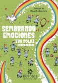 Sembrando emociones. Programa RETO 0-3 años Sembrando emociones. Programa RETO 0-3 años