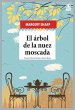 El árbol de la nuez moscada - Bild 1