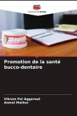 Promotion de la santé bucco-dentaire