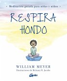 Respira hondo : meditación guiada para niñas y niños