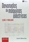 Devanados de máquinas eléctricas : teoría y práctica