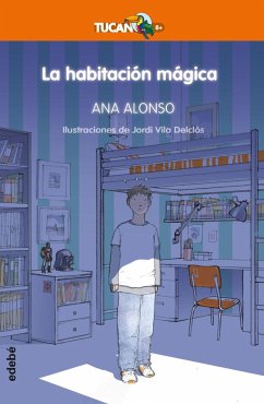 La habitación mágica - Conejo Alonso, Ana Isabel; Alonso, Ana