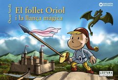 El follet Oriol i la llança màgica - Sardà Guardia, Òscar