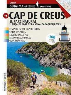 Cap de Creus : El Parc Natural - Puig Castellanos, Jordi; Puig, Jordi; Roig Casamitjana, Sebastià; Roig, Sebastià