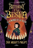 Bethany y la bestia 2. La venganza de la bestia
