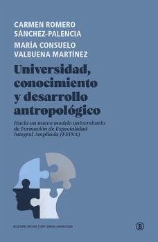 UNIVERSIDAD, CONOCIMIENTO Y DESARROLLO ANTROPOL?GICO