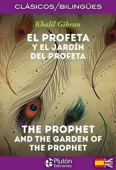 Profeta Y El Jardin Del Profeta. The Prophet And The Garden