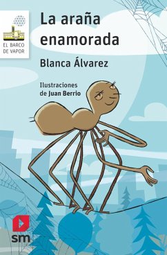 La araña enamorada - Álvarez, Blanca