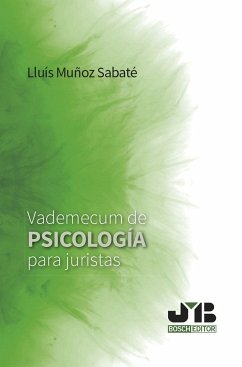 Vademecum de psicología para juristas - Muñoz Sabaté, Luis