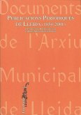 Publicacions periodiques de Lleida (1854-2001) Publicacions periodiques de Lleida (1854-2001)