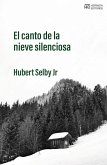 El canto de la nieve silenciosa El canto de la nieve silenciosa