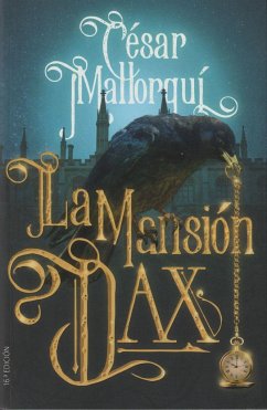 La mansión Dax - Mallorquí, César