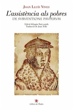 L'assistència als pobres = De subventione pauperum - Vives, Juan Luis