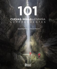 Cover 101 Cuevas y minas de España sorprendentes
