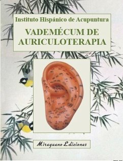 Vademecum de auriculoterapia - Instituto Hispánico de Acupuntura