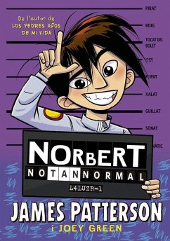 Norbert no tan normal - Patterson, James; Green, Joey